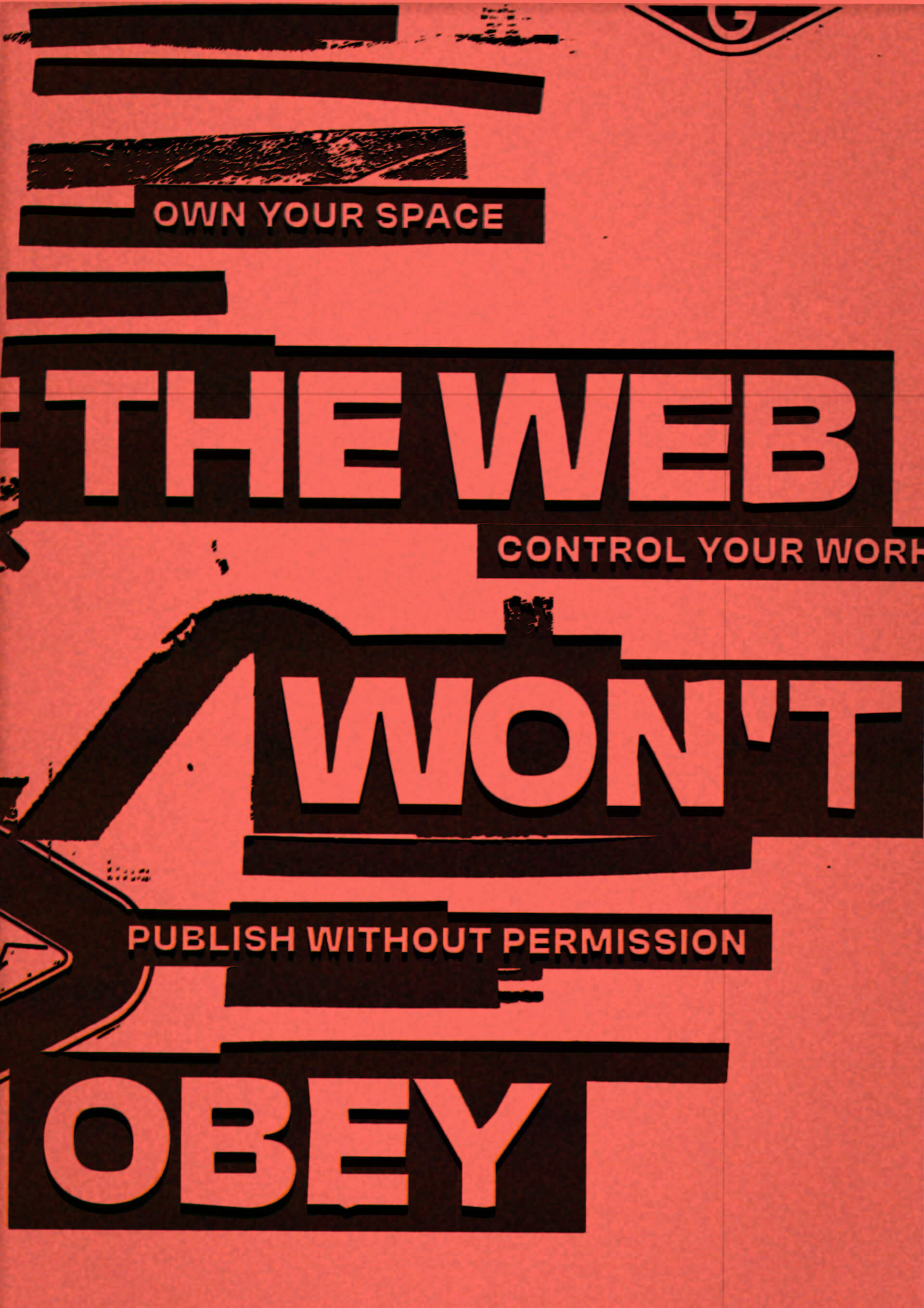 The Web Won't Obey / 2026